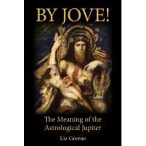 By Jove! The Meaning Of The Astrological Jupiter