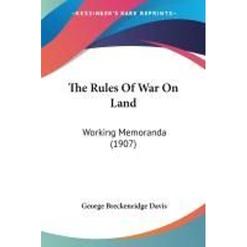 The Rules Of War On Land
