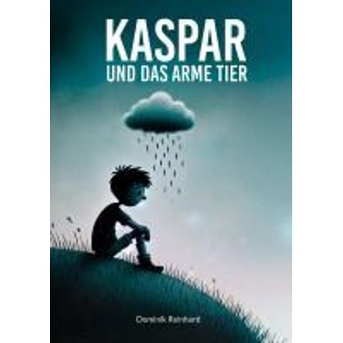 Kaspar Und Das Arme Tier