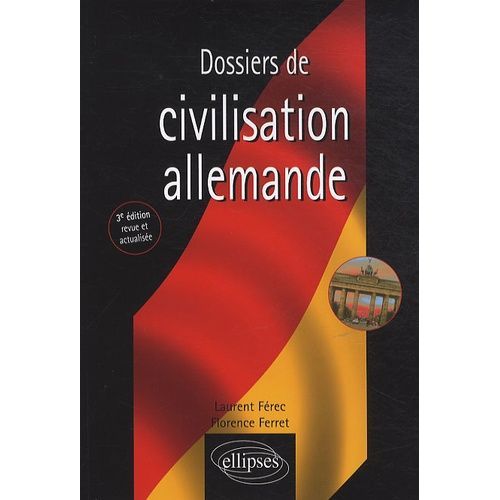 Dossier De Civilisation Allemande