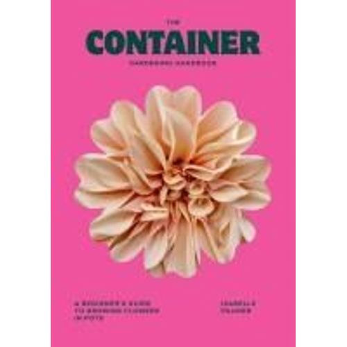 The Container Gardening Handbook