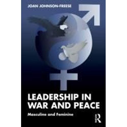 Leadership In War And Peace