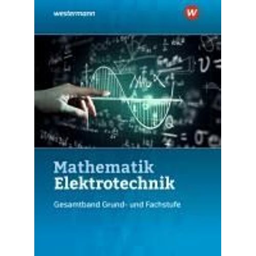 Mathematik Elektrotechnik. Gesamtband: Schulbuch