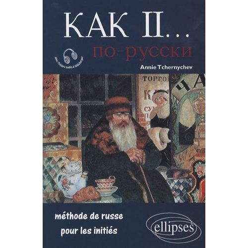 Kak Ii - Méthode De Russe Pour Les Initiés