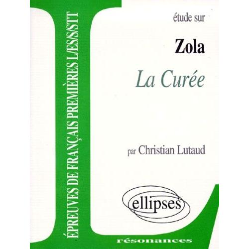 Étude Sur Emile Zola, "La Curée