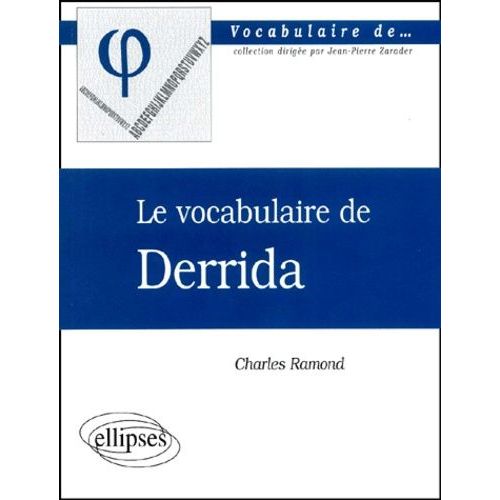 Le Vocabulaire De Derrida