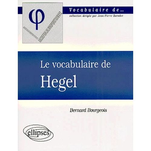 Le Vocabulaire De Hegel