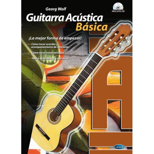 Georg Wolf : Guitarra Acústica Básico - Recueil Avec Cd Guitare 9790692023876 Carml3448 9788438711750