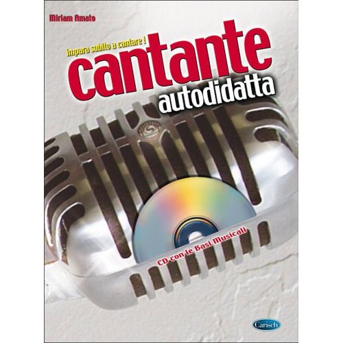 Miriam Amato : Cantante Autodidatta - Recueil Avec Cd Chant Carml1745 9788850711390