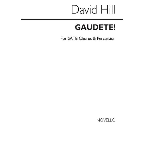 David Hill : Gaudete! - Partitions Pour Chorales Satb Percussion Musnov293634