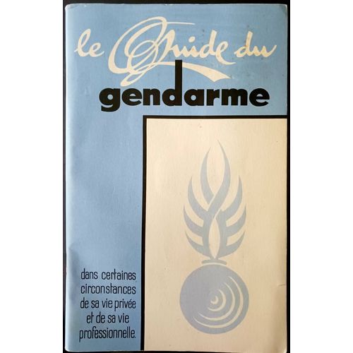 Le Guide Du Gendarme