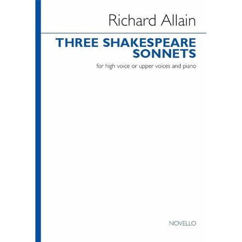 Richard Allain : Three Shakespeare Songs - Partitions Pour Chorales Upper Voices And Piano Musnov297438