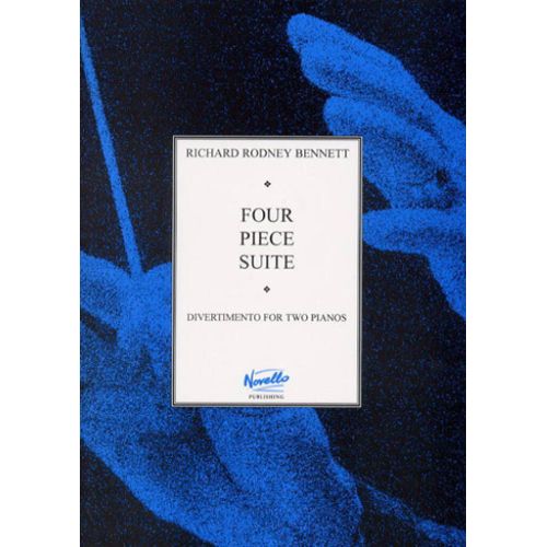 Richard Rodney Bennett : 4 Piece Suite - Recueil 2 Pianos Musnov100258 9780853602859
