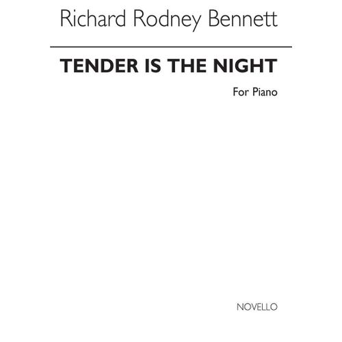 Richard Rodney Bennett : Tender Is The Night For Piano - Recueil Piano Musnov100276