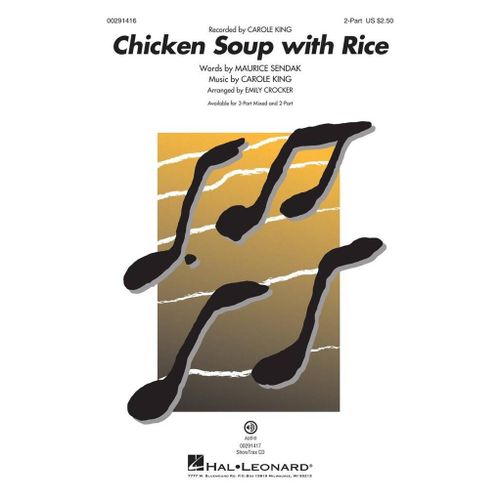 Carole King : Chicken Soup With Rice - Partitions Pour Chorales 2-Part Choir Hl00291416