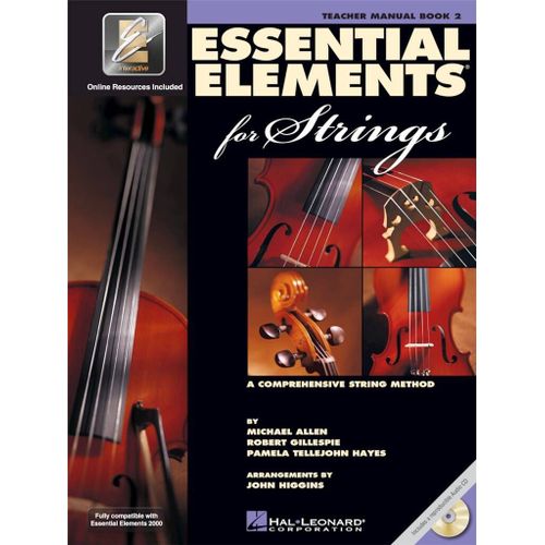 Essential Elements 2000 For Strings - Book 2 - Conducteur Avec Cd Teacher's Manual Hl00868056 9780634052637