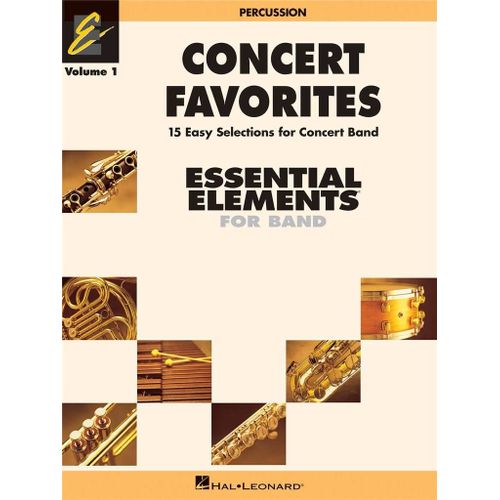 John Higgins_Michael Sweeney_Paul Lavender : Concert Favorites Vol. 1 - Percussion - Partie Séparée Concert Band Hl00860134 9780634052149