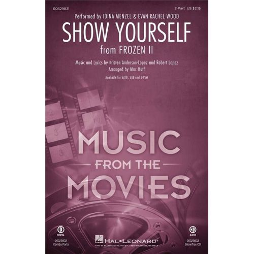 Kristen Anderson-Lopez_Robert Lopez : Show Yourself From Frozen 2 - Partitions Pour Chorales 2-Part Choir Hl00329831