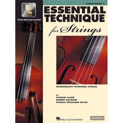 Essential Technique For Strings - Book 3 - Recueil Avec Support(S) En Ligne Violon Hl00868074 9780634069291