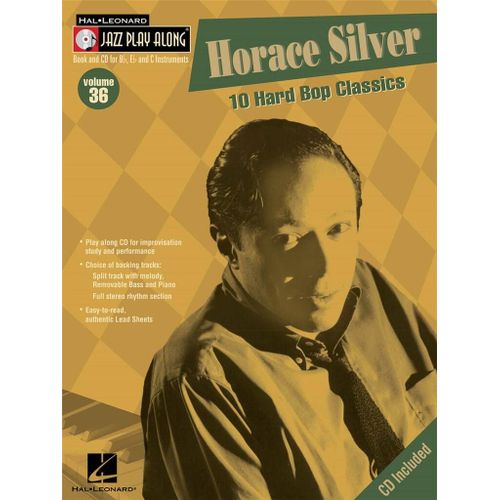 Horace Silver Jazz Play-Along Volume 36 - Recueil Avec Cd Flute, Violin, Guitar, Clarinet, Trumpet, Saxophone, Trombone, Chords Hl00843032 9780634079917