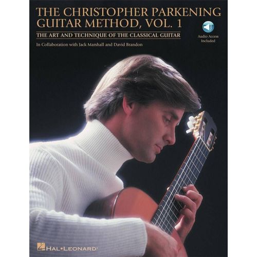 David Brandon_Jack Marshall : The Christopher Parkening Guitar Method - Volume 1 - Recueil Avec Support(S) En Ligne Guitare Hl00696023 9781423434177