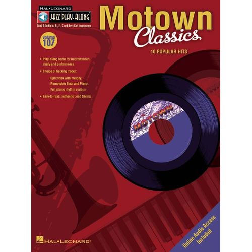 Motown Classics Jazz Play-Along Volume 107 - Recueil Avec Cd Flute, Violin, Guitar, Clarinet, Trumpet, Saxophone, Trombone, Chords Hl00843116 9781423456186