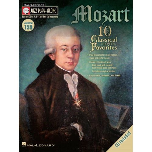 Wolfgang Amadeus Mozart : Mozart Jazz Play-Along Volume 159 - Recueil Avec Cd Flute, Violin, Guitar, Clarinet, Trumpet, Saxophone, Trombone, Chords Hl00843220 9781458403889