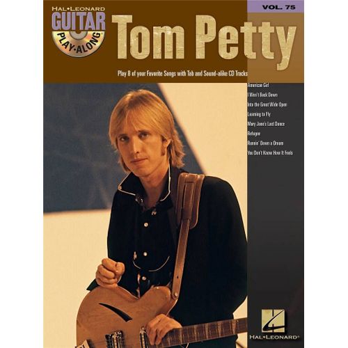 Tom Petty Guitar Play-Along Volume 75 - Recueil Avec Support(S) En Ligne Guitare Hl00699882 9781423418481