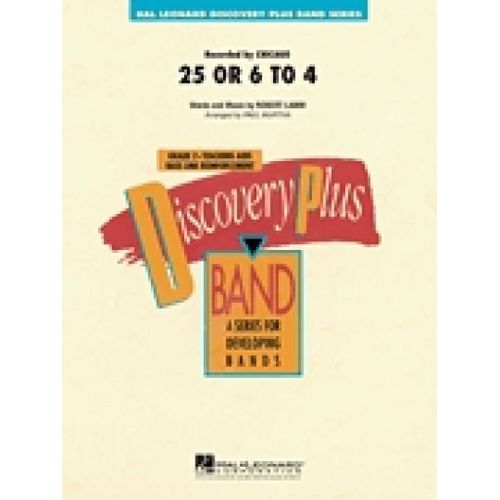 Robert Lamm : 25 Or 6 To 4 - Conducteur Concert Band Hl08724763