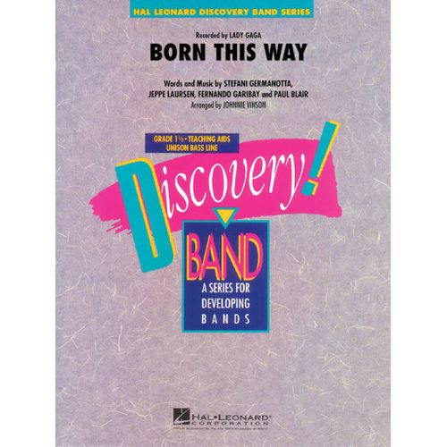 Johnnie Vinson : Born This Way Recorded By Lady Gaga - Conducteur Concert Band/Harmonie Hl08725334