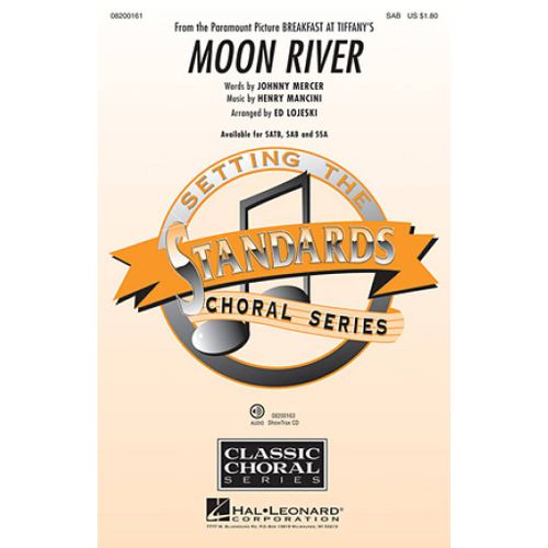 Henry Mancini : Moon River - Partitions Pour Chorales Sab And Piano Hl08200161 9781423469667