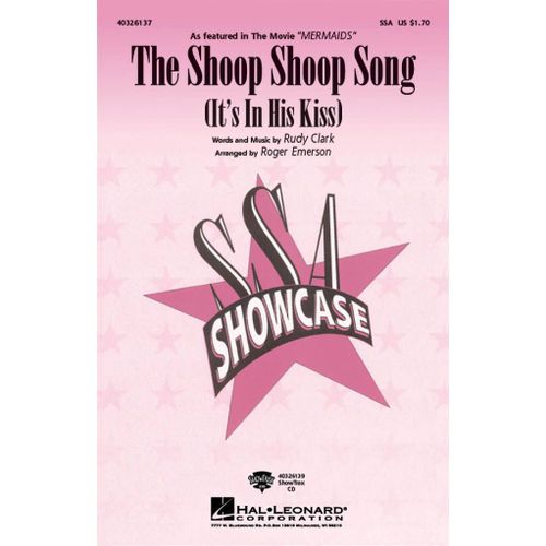 Rudy Clark : The Shoop Shoop Song It's In His Kiss - Partitions Pour Chorales Ssa Hl40326137