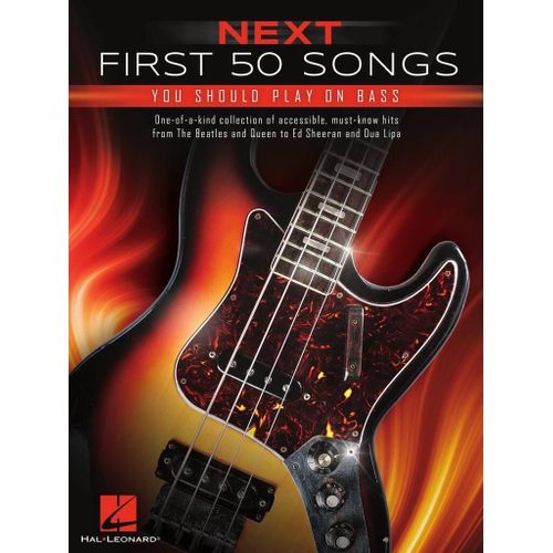 Next First 50 Songs You Should Play On Bass - Recueil Guitare Basse Hl01255560 9798350100570