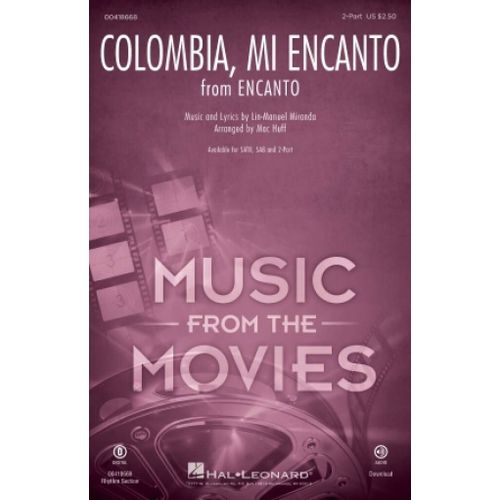Lin-Manuel Miranda : Colombia, Mi Encanto - From Encanto - Partitions Pour Chorales 2-Part Choir Hl00418668