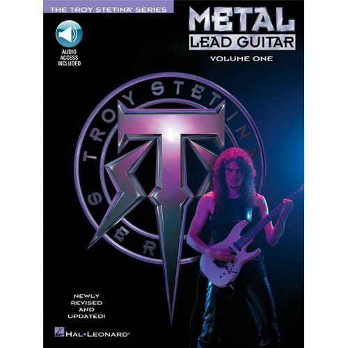 Troy Stetina : Metal Lead Guitar Vol. 1 - Stylistic Method - Recueil Avec Support(S) En Ligne Guitare Hle00699321 9780793509607