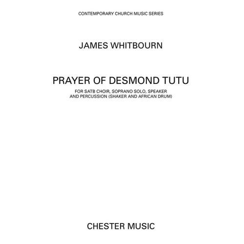 James Whitbourn : A Prayer Of Desmond Tutu (Satb) - Partitions Pour Chorales Percussion, Satb, Narration Musch71401