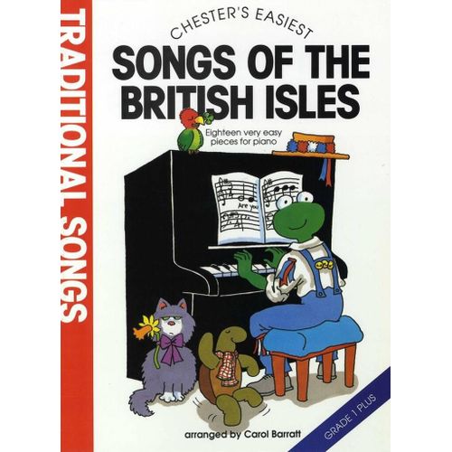 Carol Barratt : Chester's Easiest Songs Of The British Isles - Recueil Piano Musch60806 9780711932555