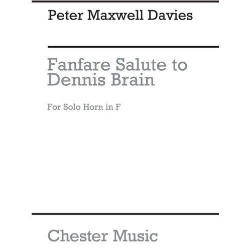 Peter Maxwell Davies : Fanfare-Salute To Dennis Brain (Solo Horn) - Recueil Cor Musch72215-01