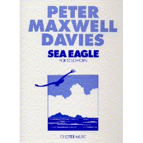 Peter Maxwell Davies : Sea Eagle - Recueil Cor Musch55575 9780711920545