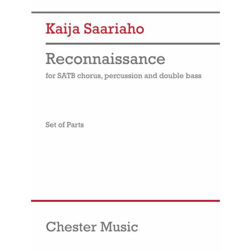 Kaija Saariaho : Reconnaissance - Set De Parties Séparées Choir, Percussion And Double Bass Musch88137-01