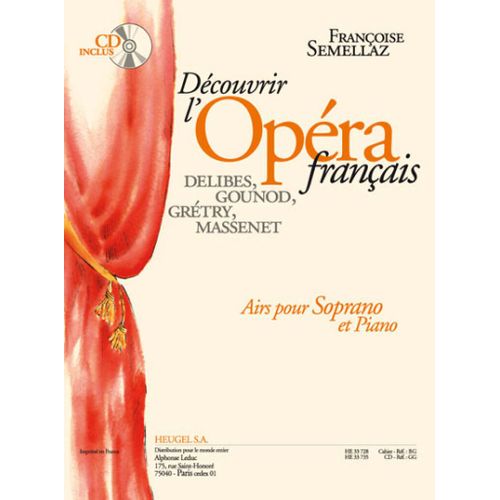 Decouvrir L'opera Francais Pour Soprano - Recueil Avec Cd Chant 9790047337283 Alhe33728