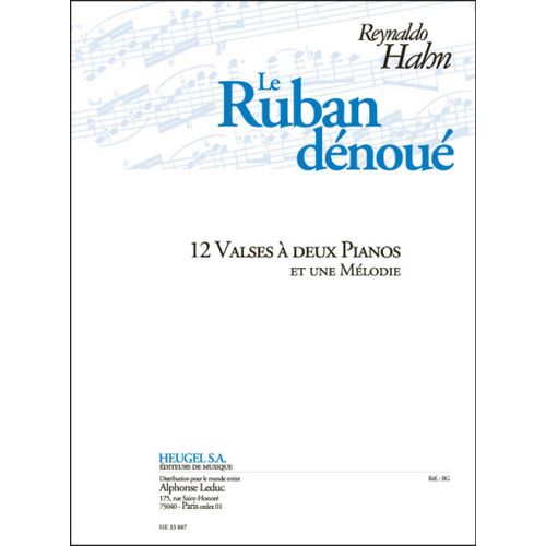 Reynaldo Hahn : Le Ruban Denoue (12 Valses Et Une Melodie) - Recueil Avec Parties Séparées Piano Duet 9790047338877 Alhe33887