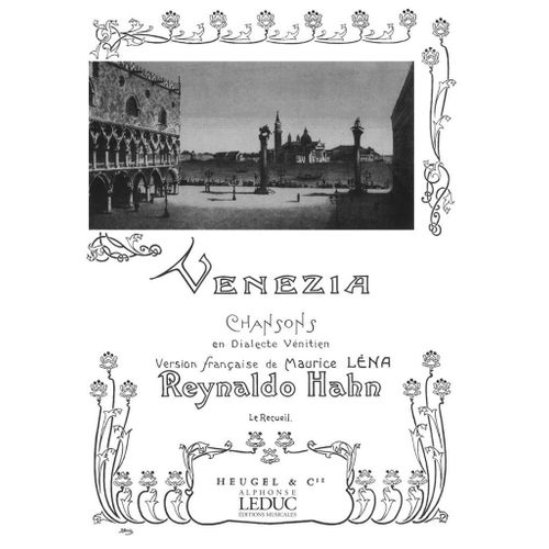 Reynaldo Hahn : Venezia - Recueil Vocal And Piano 9790047206787 Alhe20678