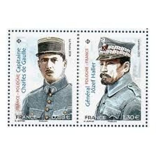 Centenaire De Renouvellement Des Relations Diplomatiques France/Pologne Émission Commune France/Pologne Portraits De Charles De Gaulle Et Hallenburg La Paire Année 2019 N° 5311 5312 Yt Luxe