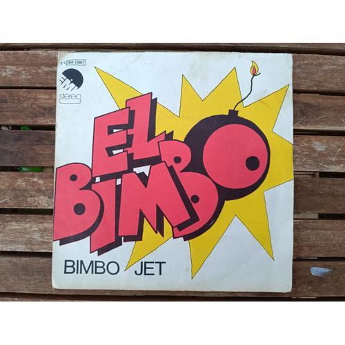 Vintage 70's - Vinyles 45 T - El Bimbo Bimbo Jet