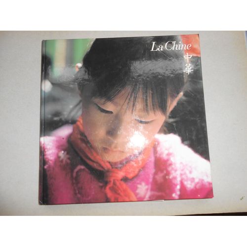 Album 105 Images La Chine Édition Snep 1981