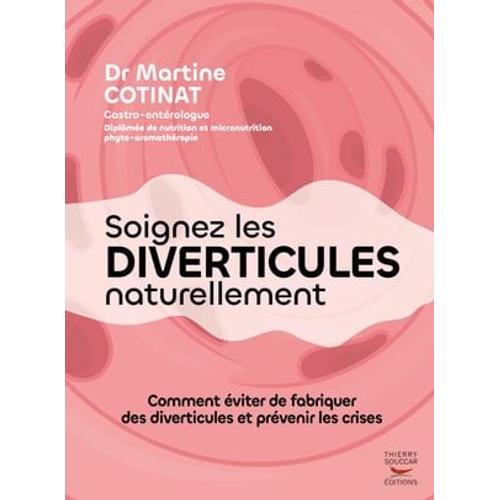 Soignez Les Diverticules Naturellement