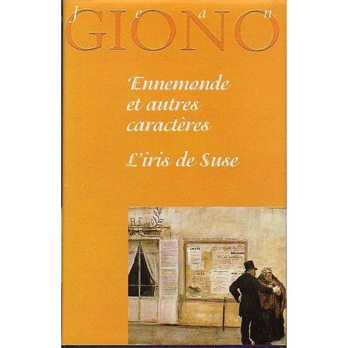 Ennemonde Et Autres Caractères - L'iris De Suse