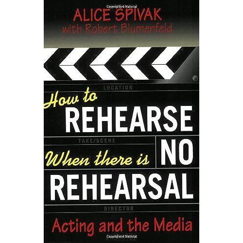 How To Rehearse When There Is No Rehearsal / Recueil