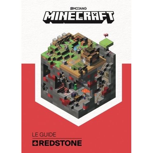 Minecraft Le Guide Redstone